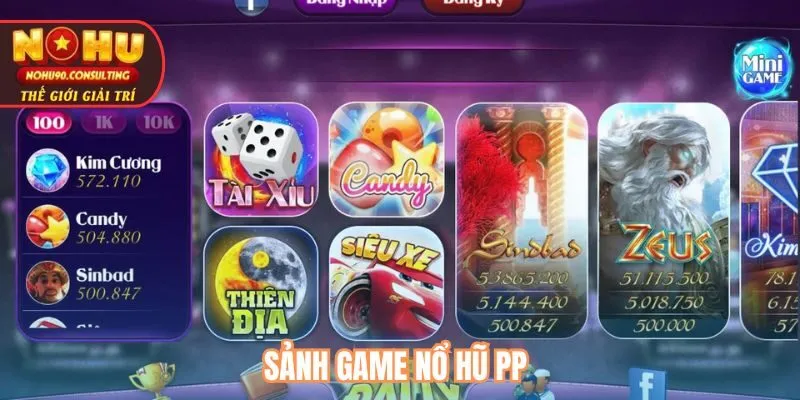 Sảnh game Nổ Hũ PP
